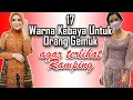 Download Lagu 17 Warna Kebaya Untuk Orang Gemuk - Warna Kebaya Trend 2023