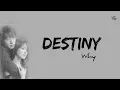 Download Lagu [Han|Rom|Indo] WHY - Destiny 운명 (풀하우스 Full House OST) Lyrics