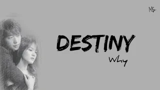  han rom indo why destiny full house ost lyrics
