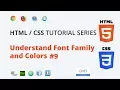 CSS Tutorial CSS font family Text Styling Font color