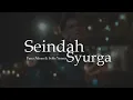 Lagu Seindah Syurga - Farez Adnan \u0026 Selfi Yamma (Official Lyrics Video)