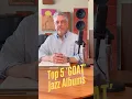 Download Lagu Top 5 Best Sounding Jazz Albums of All Times  #vinyl #vinyloftoday #vinylrecord #vinylcommunity