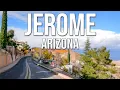 The Sliding Town of Jerome Arizona Things To Do In Arizona