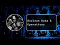 Boolean Data Operations
