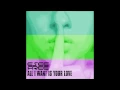 Download Lagu Esee Free - All I Want Is Your Love (FREE DOWNLOAD)