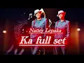 Natiey Lepaka (ka full set)