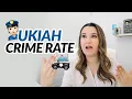 Crime Rate In Ukiah Is It Safe To Live In Ukiah