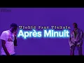 Wizkid feat Tiakola | après minuit lyrics