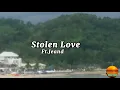 Download Lagu Ft.Jeand - Stolen Love