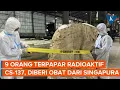 Download Lagu 9 Orang Terpapar Radioaktif CS-137 di Cikande Banten, Diberi Obat dari Singapura