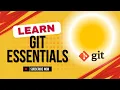 Git Crash Course Learn Git Essentials in 22 Minutes Full Course