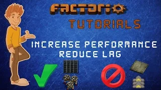 5 Ways To Increase Performance Reduce Lag - Factorio Tutorial