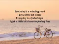 Sheryl Crow - Everyday Is A Winding Road (Lyrics)