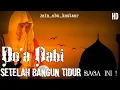 Download Lagu Do'a Nabi setelah bangun tidur 10 Ayat Terahir Surah Ali Imron  Zain Abu Kautsar