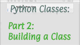 Python Classes pt2 Building a class