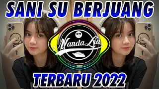 Download DJ SANI SU BERJUANG ( PERCUMA ) X AKI AKI JEDAG JEDUG || DJ Nanda Lia DJ Sanisu Berjuang MP3