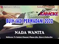 Download Lagu BUIH JADI PERMADANI VIOLIN ll KARAOKE MALAYSIA ll EXIST ll NADA WANITA BES=DO