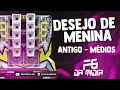 Download Lagu DESEJO DE MENINA ANTIGO - MEDIOS FG DA MIDIA