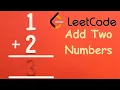 LeetCode - Add Two Numbers Solution Explained Python