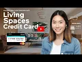 Living Spaces Credit Card Review Perks and Features Explained