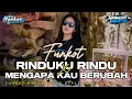 Download Lagu FUNKOT STYLE ALMIRA BERTO || RINDUKU RINDU X MENGAPA KAU BERUBAH || DJ NANDA NAFIS