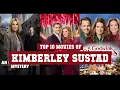 Kimberley Sustad Top 10 Movies Best 10 Movie of Kimberley Sustad