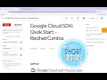Google Cloud SDK Qwik Start - With Explanation