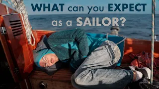 Sailing: WHAT TO EXPECT! Is This Your DREAM LIFESTYLE?