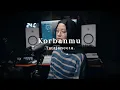 Download Lagu Korbanmu - Tatajaneeta ( cover )