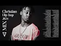Lagu 2024 Christian Hip-Hop Mix || 1k Phew, Miles Minnick, WHATUPRG, Nobigdyl, Caleb Gordon, Alex Jean +