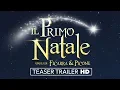 Video di IL PRIMO NATALE - Teaser Trailer