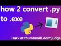 How to convert py to exe Tutorial