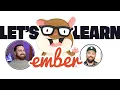 Let s Learn Ember js