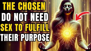 ✨THE CHOSEN✨ The Hidden Truth About Sexual Abstinence That No One Tells You!