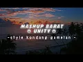 Download Lagu DJ MASHUP BARAT UNITY STYLE KONDANG GAMELAN VIRAL TIKTOK