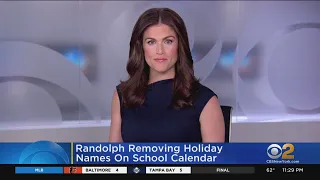 Randolph Removing Holiday Names On School Calendar