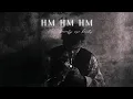 Download Lagu Hm Hm Hm - RVFV, Youka (Slowed) // @SmoofyAESTHETE