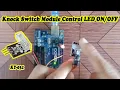 Arduino and KY-031 Knock Switch Module Control LED