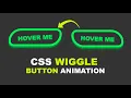 CSS Wiggle Button Animation on Hover Effect