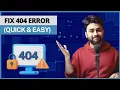 How to QUICKLY fix 404 PAGE NOT FOUND Error