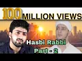 Download Lagu HASBI RABBI JALLALLAH PART 2 | DANISH F DAR | DAWAR FAROOQ | BEST NAAT | LA ILA HA ILALLA