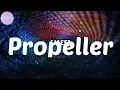 Propeller (feat. Dave & BNXN) - Jae5 - Lyrics