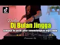Download Lagu DJ BULAN JINGGA - SENGAJA KU PETIK GITAR SENANDUNGKAN LAGU RINDU VIRAL TIKTOK FULL BASS