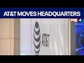AT T moves headquarters from Dallas to Plano