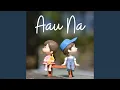 Download Lagu Aau Na