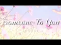 Download Lagu banners- someone to you (slowed)