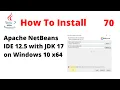 How To Install NetBeans IDE 12 5 with JDK 17 on Windows 10 x64
