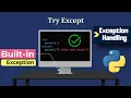 Try Except Exception Handling In Python Built In Exception In Python In Hindi