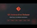 Git Interactive Rebase Clean Up Your Commit History Like a Pro