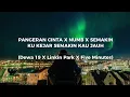 Download Lagu Dewa 19 X Linkin Park X Five Minutes - Pangeran Cinta X Numb X Semakin Ku Kejar Semakin Kau Jauh